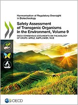 Safety Assessment of Transgenic Organisms in the Environment, Volume 9
